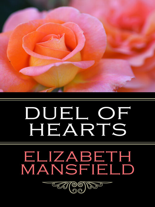 Title details for Duel of Hearts by Elizabeth Mansfield - Available